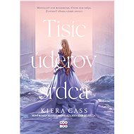 Tisíc úderov srdca - Kiera Cassová