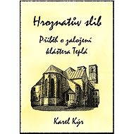 Hroznatův slib - Karel Kýr