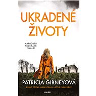 Ukradené životy - Patricia Gibney