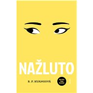 Nažluto - R.F. Kuang