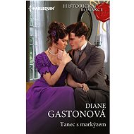 Tanec s markýzem - Diane Gastonová