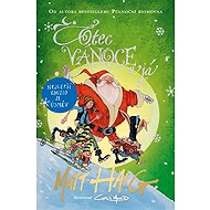 Otec Vánoce a já - Matt Haig