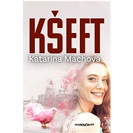 Kšeft - Katarina Máchová