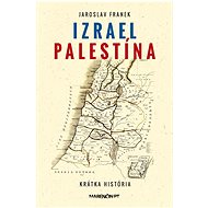 Izrael · Palestína - Jaroslav Franek