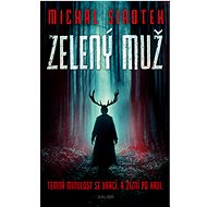 Zelený muž - Michal Sirotek