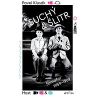 Suchý a Šlitr - Pavel Klusák