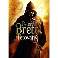 Tattooed - Peter V. Brett