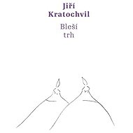 Bleší trh - Jiří Kratochvil