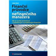 Financial Guide for the Non-Financial Manager - Jakub Slavík