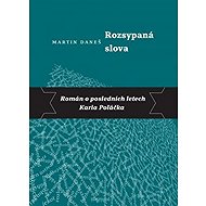Scattered words - Martin Daneš