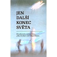 Jen další konec světa - 