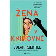 Woman in the library - Sulari Gentill