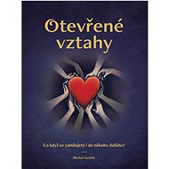 Otevřené vztahy - Mgr Michal Gondek