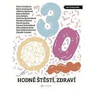 Hodně štěstí, zdraví - Petra Soukupová