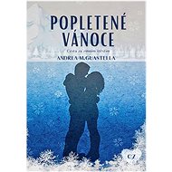 Popletené Vánoce - Andrea M. Guastella