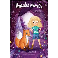 Hviezdni priatelia 9: Záhadný les - Linda Chapmanová