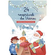 24 rozprávok do Vianoc - Simona Majliš Novotná