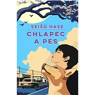 Chlapec a pes - Seišú Hase