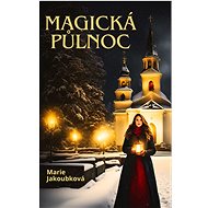 Magical Midnight - Marie Jakoubková