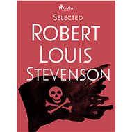 Selected Robert Louis Stevenson - Robert Louis Stevenson