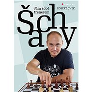 Chess - your own coach - Robert Cvek