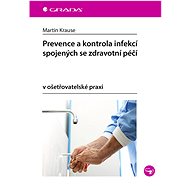 Prevention and control of healthcare associated infections - Martin Krause