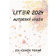 Liter 2024 - Čeněk Pekař (ed.)