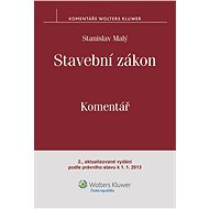 Stavební zákon. Komentář. - Stanislav Malý