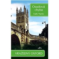 Murderous Oxford - A Fatal Mistake - Martin Faith