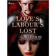 Love's Labour's Lost - William Shakespeare