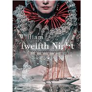 Twelfth Night - William Shakespeare