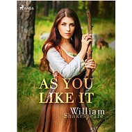 As You Like It - William Shakespeare
