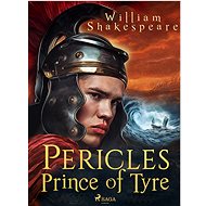 Pericles, Prince of Tyre - William Shakespeare