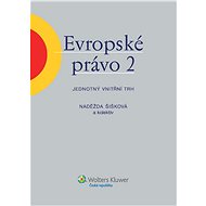 Evropské právo 2 - Naděžda  Šišková