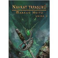 Return of the Dwarves, Book 2 - Markus Heitz