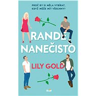 Rande nanečisto - Lily Gold