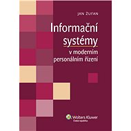 Informační systémy v moderním personálním řízení - Jan Žufan