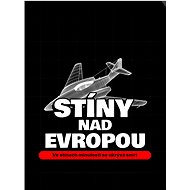 Stíny nad Evropou - Jiří Karásek