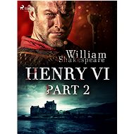 Henry VI, Part 2 - William Shakespeare