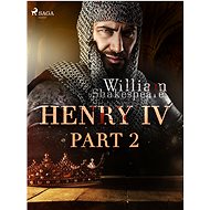 Henry IV, Part 2 - William Shakespeare