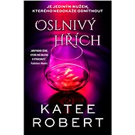Oslnivý hřích - Katee Robert