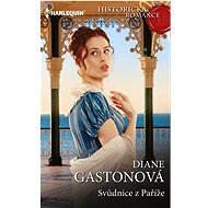 Svůdnice z Paříže - Diane Gastonová