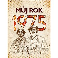 Můj rok 1975 - Martina Rybičková