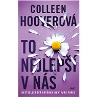 To nejlepší v nás - Colleen Hoover