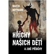 The sins of our children - Martin Hoffmann