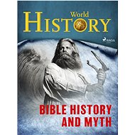Bible History and Myth - World History