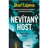 Nevítaný host - Shari Lapena