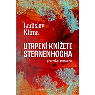 The Suffering of Prince Sternenhoch - Ladislav Klíma
