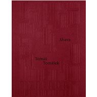 Ahava - Tomáš Tomášek