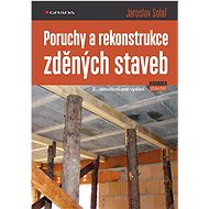 Failures and reconstruction of masonry buildings - Jaroslav Solař